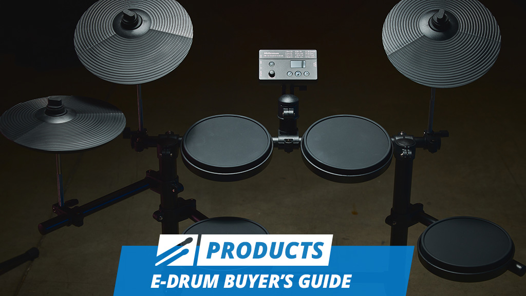 Millenium Drums E-Drums Buyer's Guide